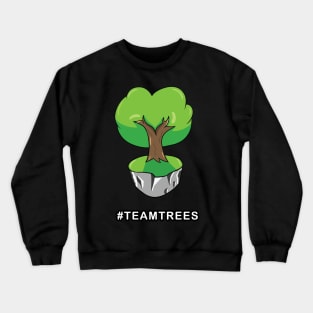 Cool #teamtrees Design Crewneck Sweatshirt